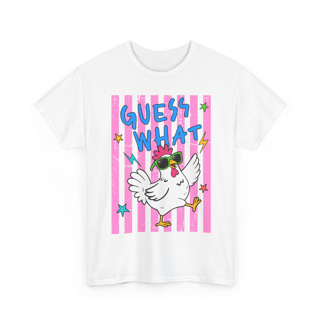 Guess What Chicken Butt Tee | Funny Chicken Graphic Shirt