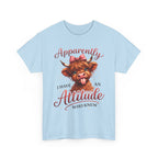 Apparently I Have An Attitude Cow T-Shirt | Cute Highland Cow Graphic