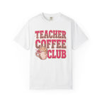 Teacher Coffee Club T-shirt | Coffee Mug Graphic, Teacher Tee