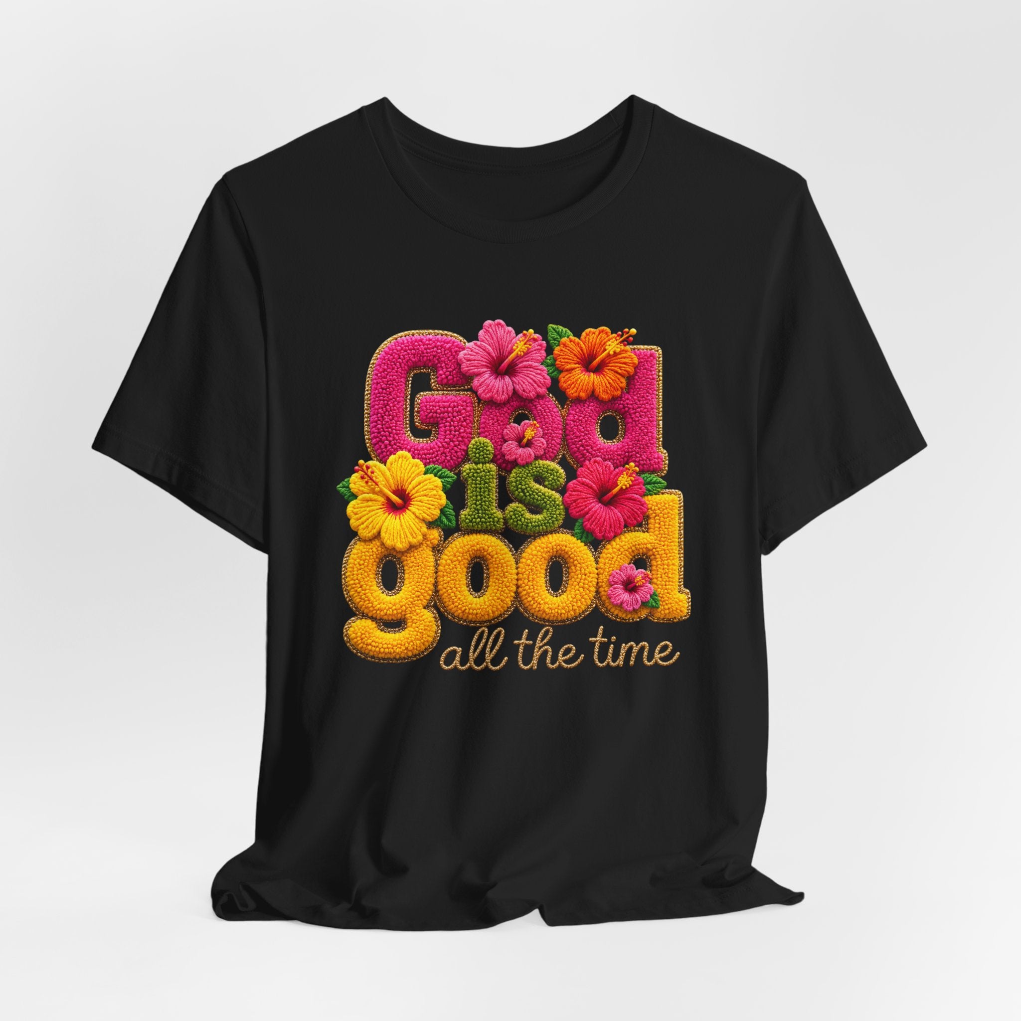 God Is Good all the time T-Shirt | Floral Retro Typography