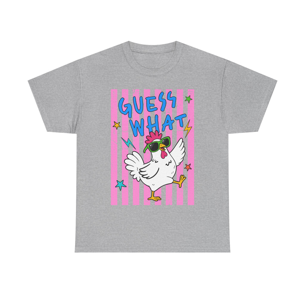 Guess What Chicken Butt Tee | Funny Chicken Graphic Shirt