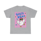 Guess What Chicken Butt Tee | Funny Chicken Graphic Shirt