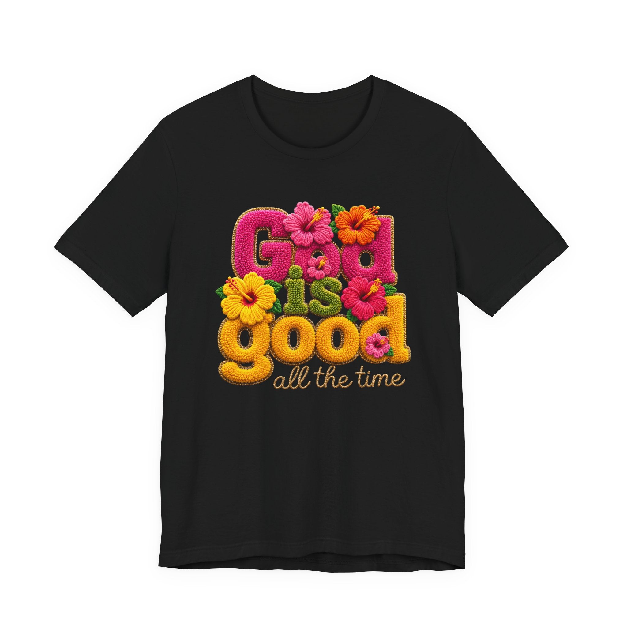 T-Shirt Dieu Est Bon tout le temps | Typographie florale rétro