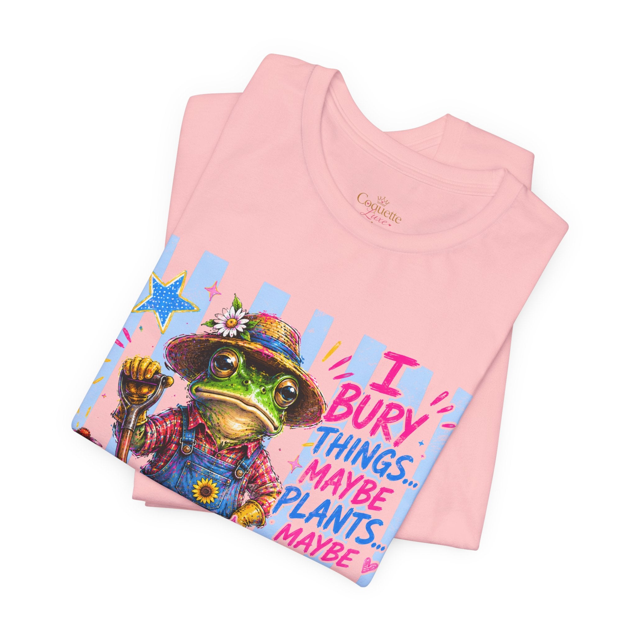 Gardener Frog T‑Shirt — "I Bury Things... Maybe Plants, Maybe People" Funny Gardening Tee