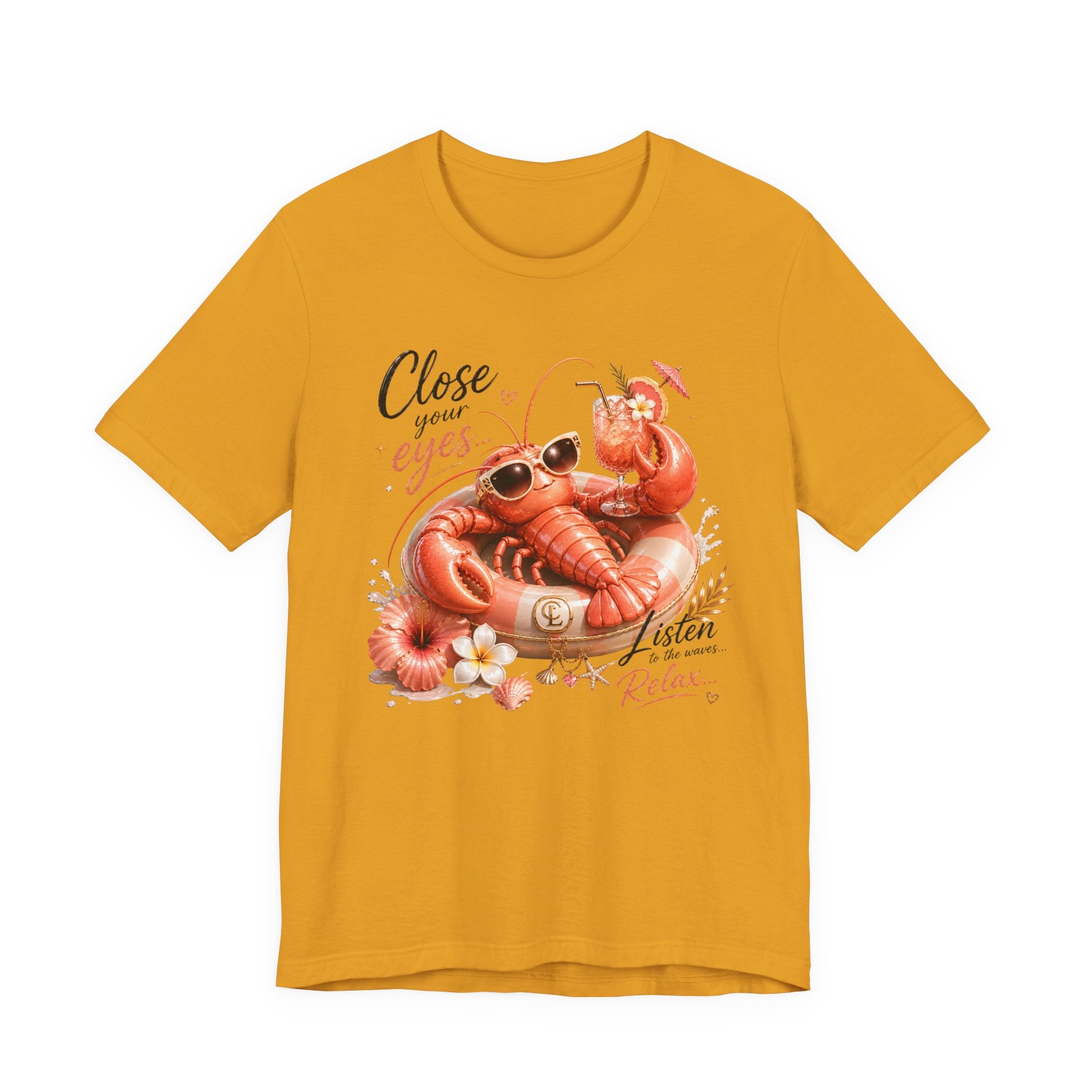 Relaxing Lobster Tee — "Close Your Eyes, Listen & Relax" Graphic T-Shirt