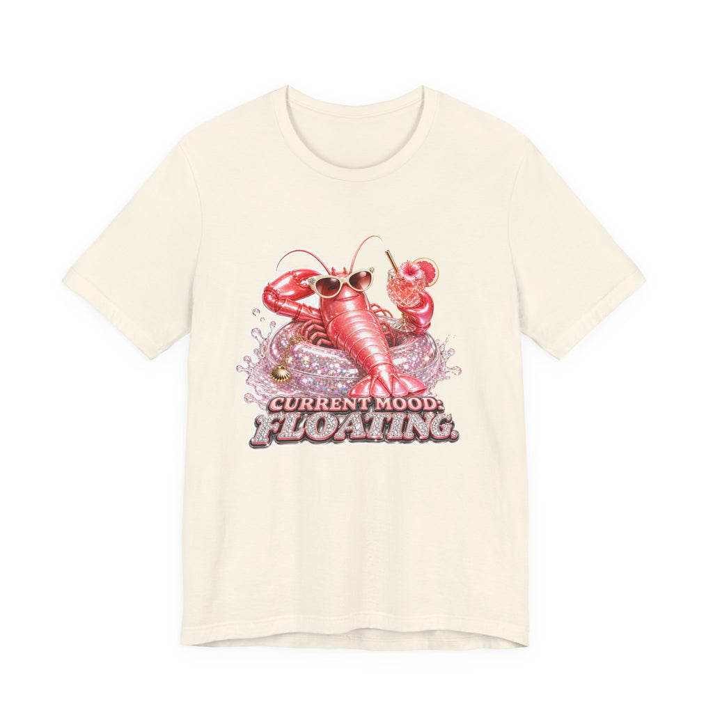 Floating Lobster Graphic Tee — "Current Mood: Floating" Summer Shirt