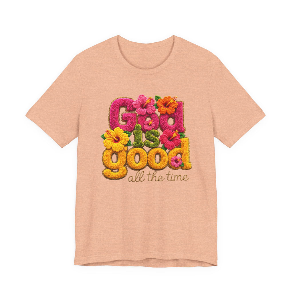 God Is Good all the time T-Shirt | Floral Retro Typography