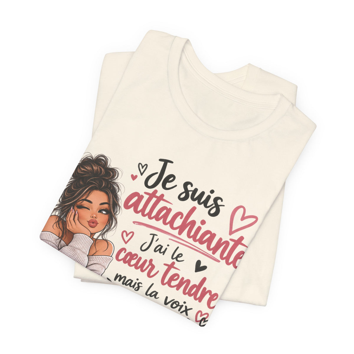 Je suis attachiante French Graphic T-Shirt