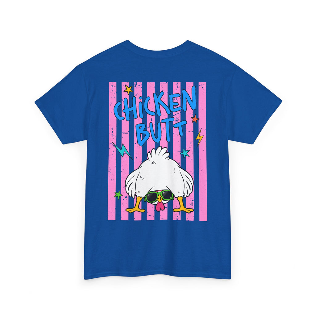 Guess What Chicken Butt Tee | Funny Chicken Graphic Shirt