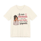 Je suis attachiante French Graphic T-Shirt