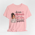 Je suis attachiante French Graphic T-Shirt