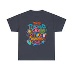 Teacher Summer Club T-Shirt — "Tired Teachers" Bright Beach Vacation Tee