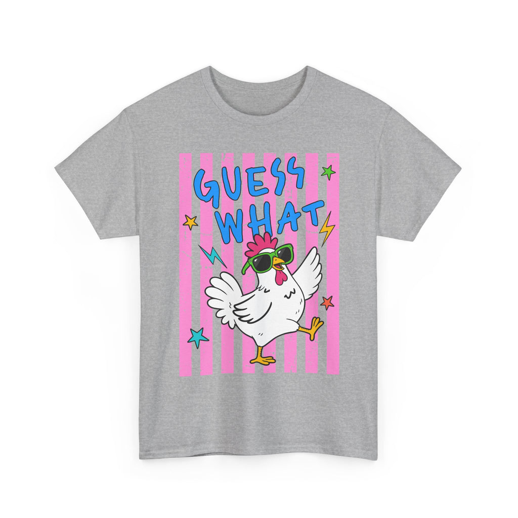 Guess What Chicken Butt Tee | Funny Chicken Graphic Shirt