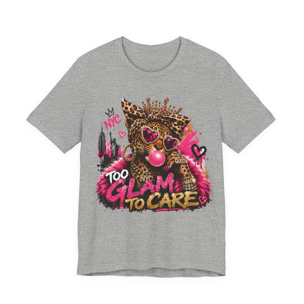 Too Glam To Care Tee — Leopard Crown Cat Graphic Shirt