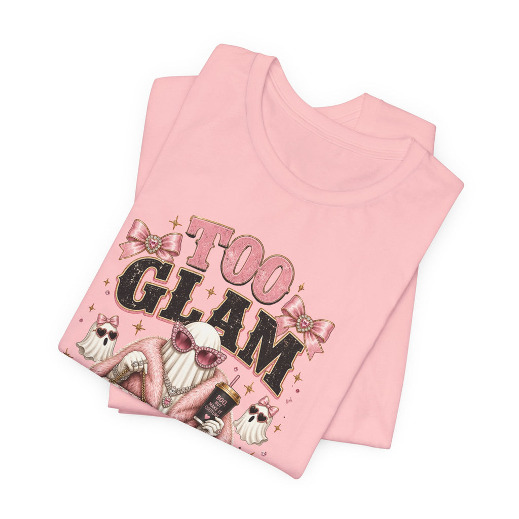 Too Glam To Give A Boo Halloween Tee — Pink Glamorous Costume Shirt