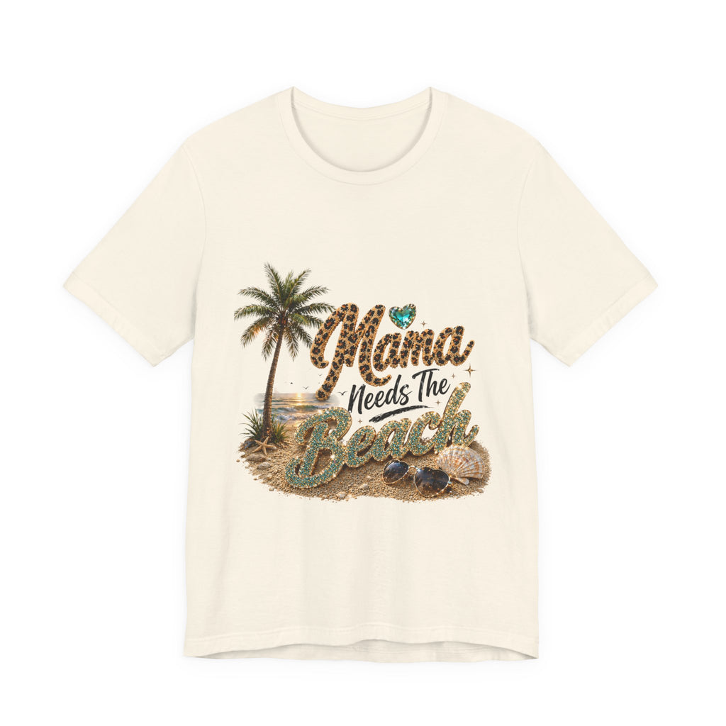 Mama Needs The Beach T-Shirt | Palm Tree, Seashells, Leopard Script