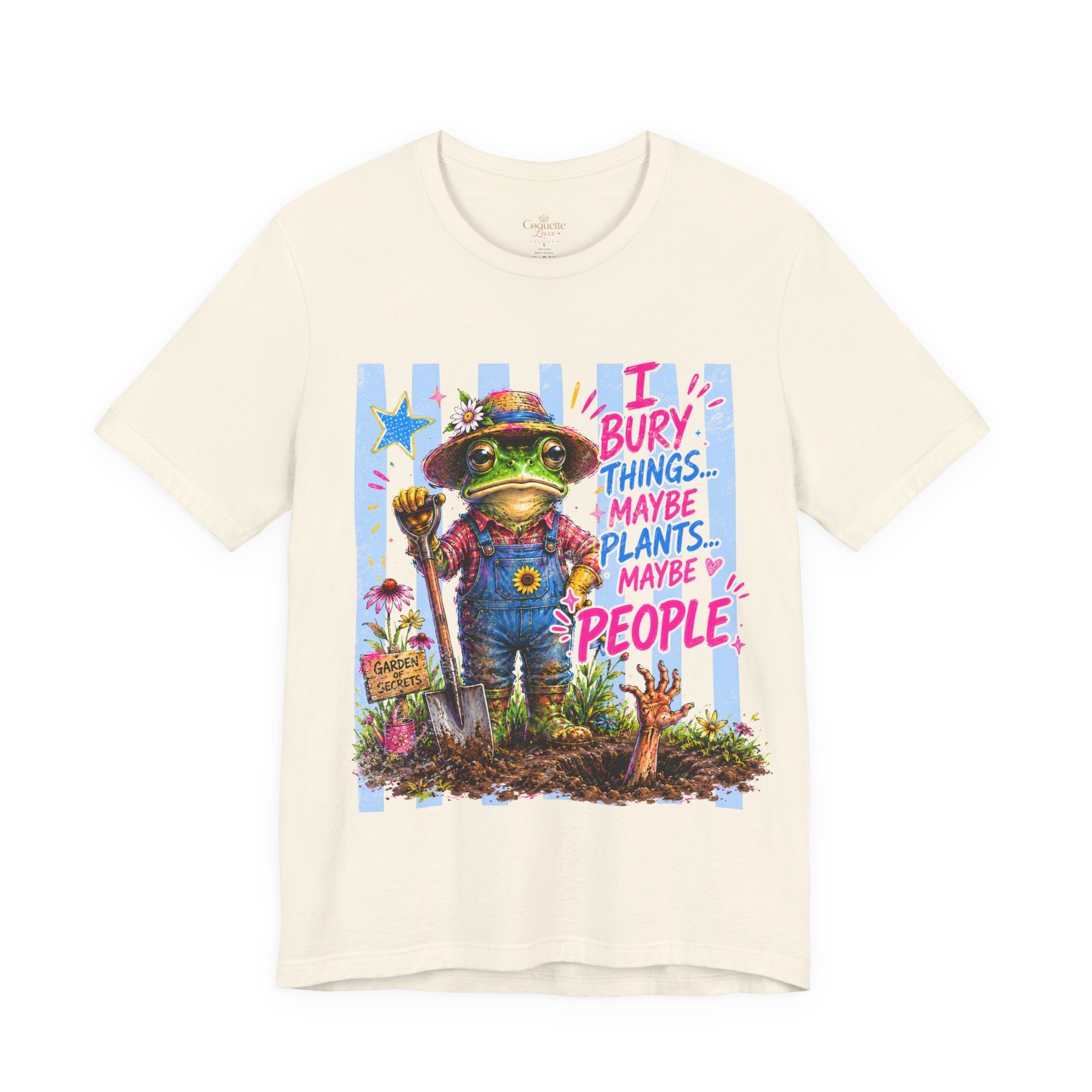 Gardener Frog T‑Shirt — "I Bury Things... Maybe Plants, Maybe People" Funny Gardening Tee