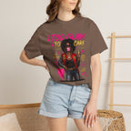 Too Glam To Care Graphic T-Shirt — Trendy Black Woman Urban Style