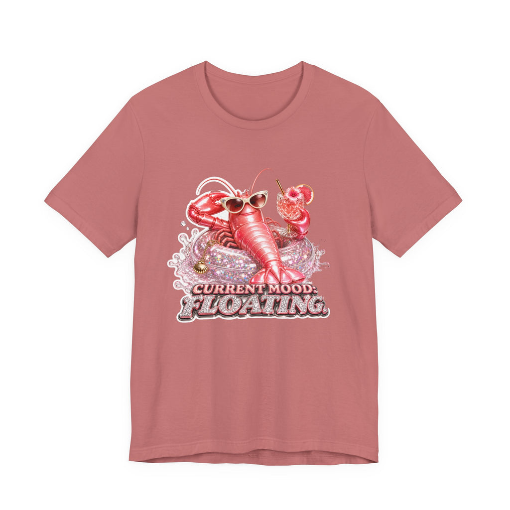 Floating Lobster Graphic Tee — "Current Mood: Floating" Summer Shirt