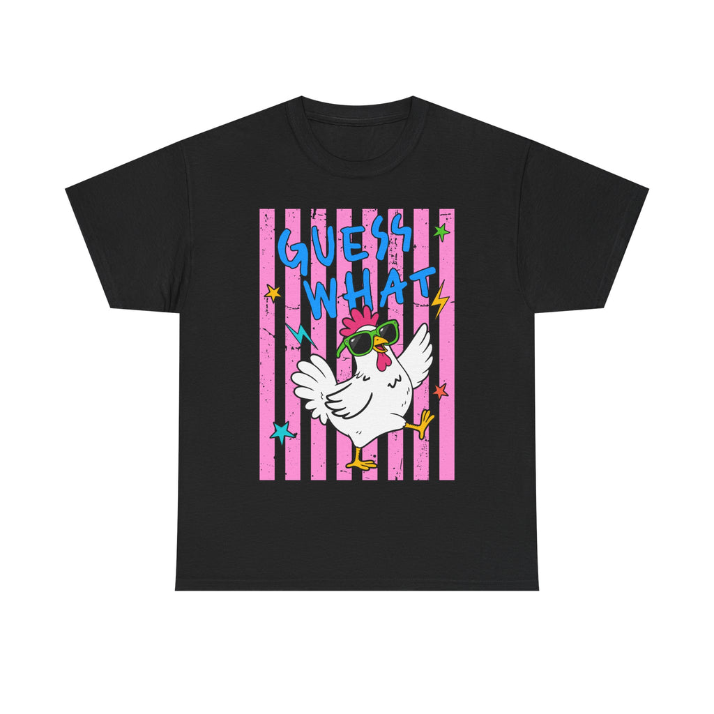 Guess What Chicken Butt Tee | Funny Chicken Graphic Shirt