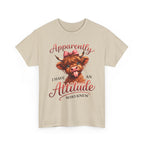 Apparently I Have An Attitude Cow T-Shirt | Cute Highland Cow Graphic