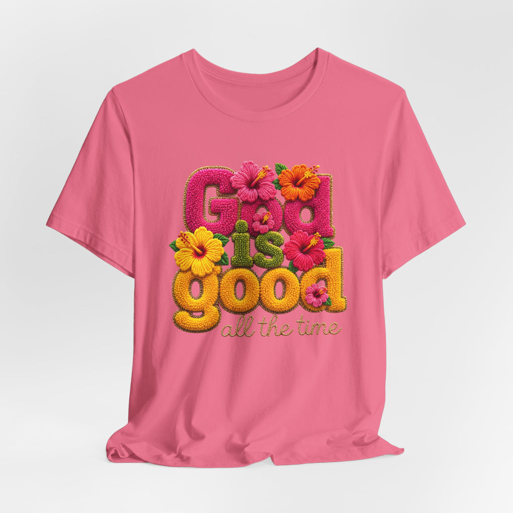 God Is Good all the time T-Shirt | Floral Retro Typography