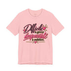 French Quote T-Shirt – Difficile à gérer, impossible à oublier