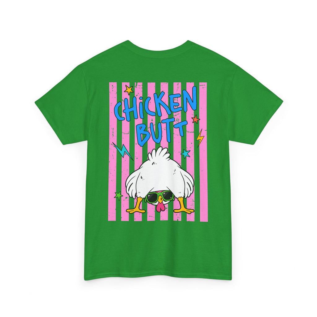Guess What Chicken Butt Tee | Funny Chicken Graphic Shirt