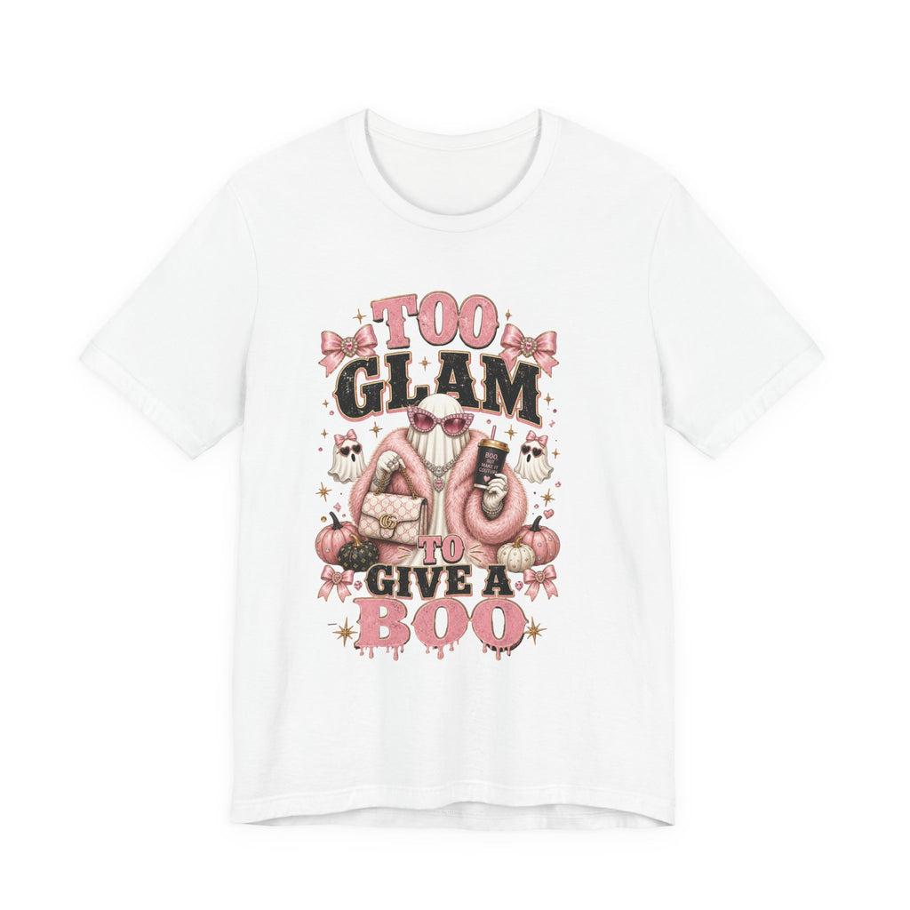 Too Glam To Give A Boo Halloween Tee — Pink Glamorous Costume Shirt