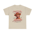 Apparently I Have An Attitude Cow T-Shirt | Cute Highland Cow Graphic