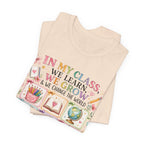 In My Class We Learn We Grow Teacher Illustration T-Shirt | School Icons