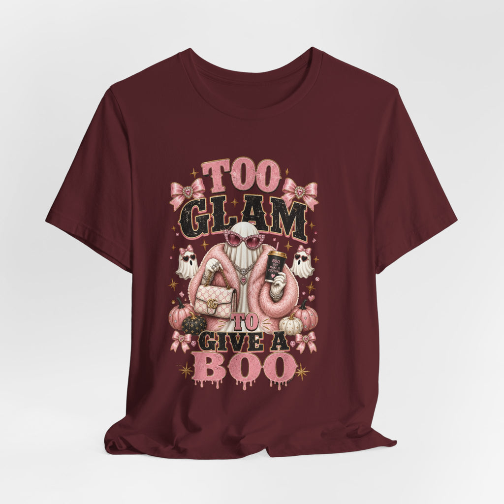 Too Glam To Give A Boo Halloween Tee — Pink Glamorous Costume Shirt