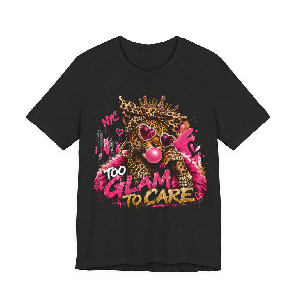 Too Glam To Care Tee — Leopard Crown Cat Graphic Shirt
