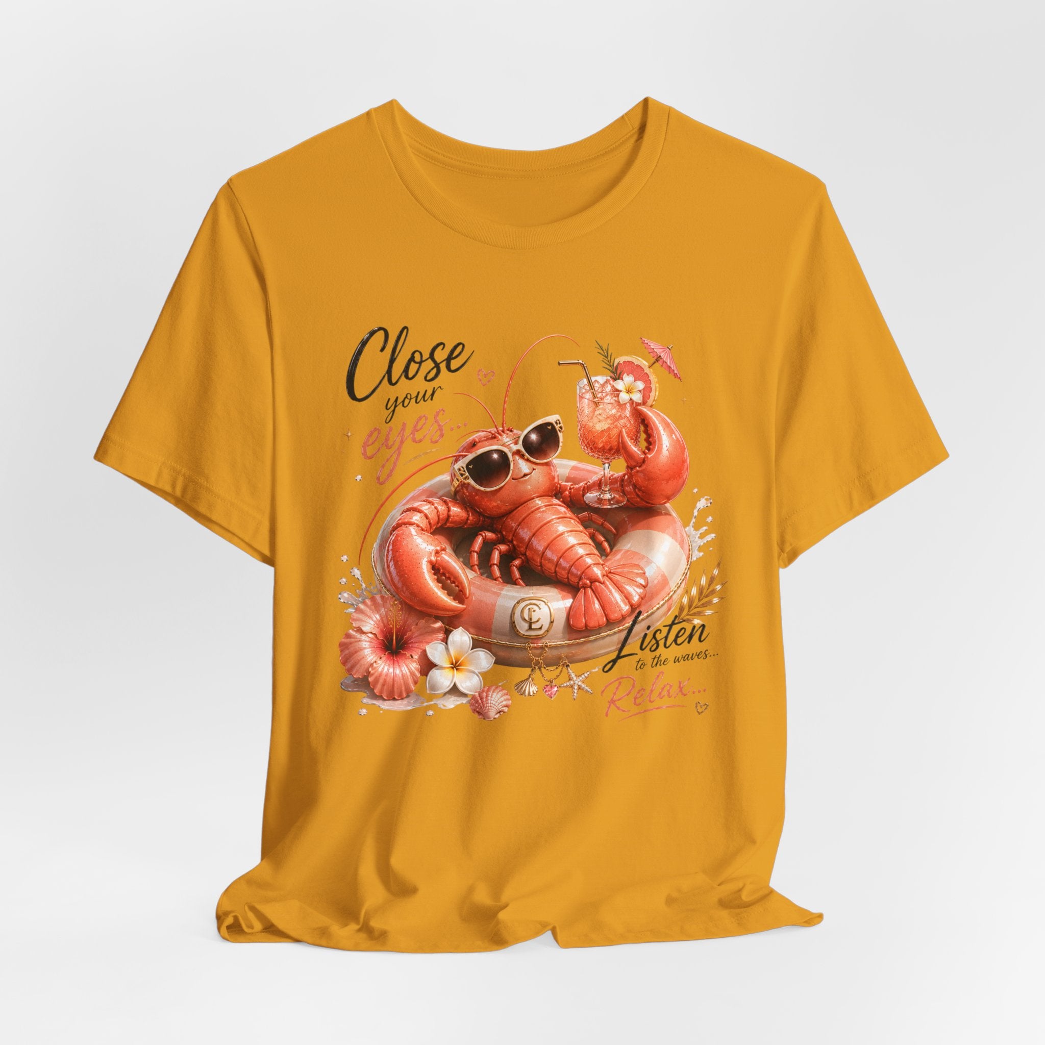Relaxing Lobster Tee — "Close Your Eyes, Listen & Relax" Graphic T-Shirt