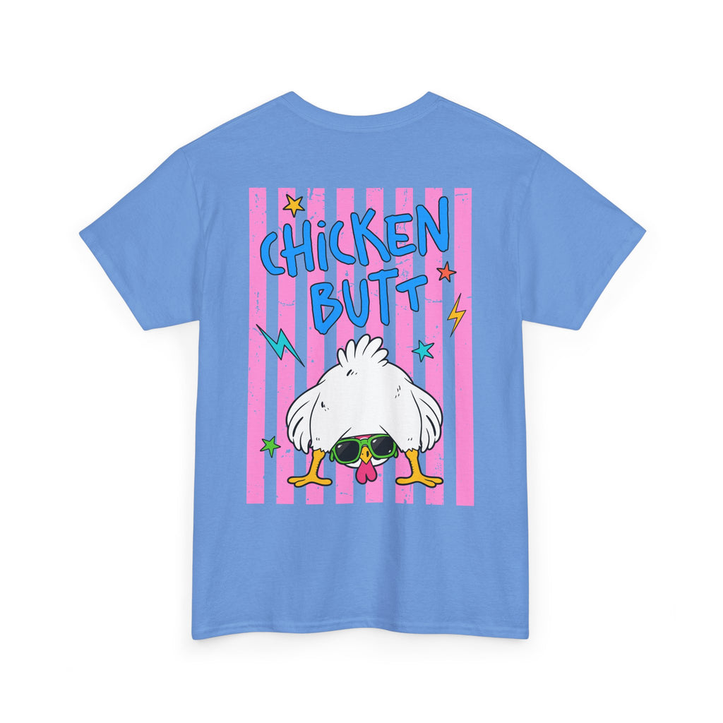 Guess What Chicken Butt Tee | Funny Chicken Graphic Shirt