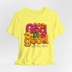 God Is Good all the time T-Shirt | Floral Retro Typography