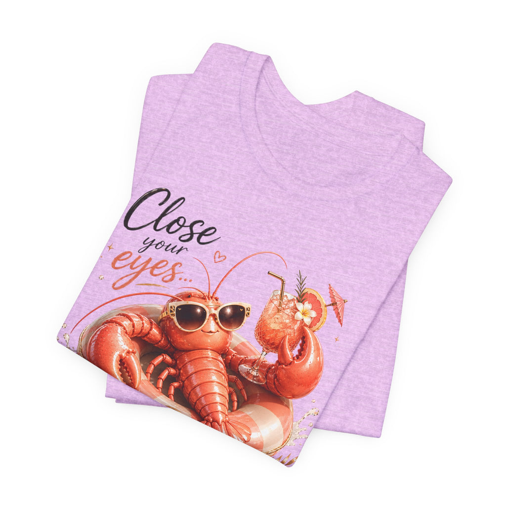 Relaxing Lobster Tee — "Close Your Eyes, Listen & Relax" Graphic T-Shirt