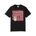 Teacher Coffee Club T-shirt | Coffee Mug Graphic, Teacher Tee