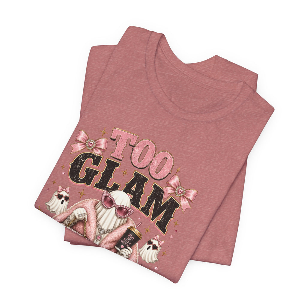 Too Glam To Give A Boo Halloween Tee — Pink Glamorous Costume Shirt
