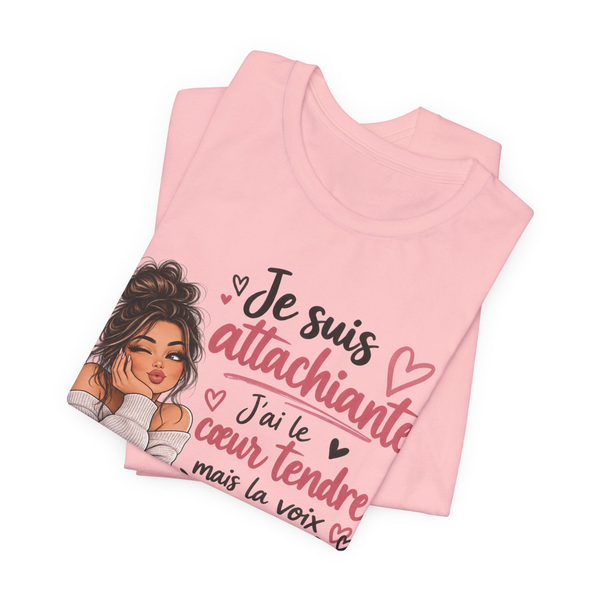 Je suis attachiante French Graphic T-Shirt