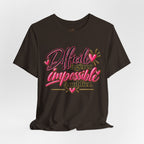 French Quote T-Shirt – Difficile à gérer, impossible à oublier