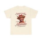 Apparently I Have An Attitude Cow T-Shirt | Cute Highland Cow Graphic