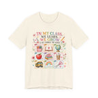 In My Class We Learn We Grow Teacher Illustration T-Shirt | School Icons