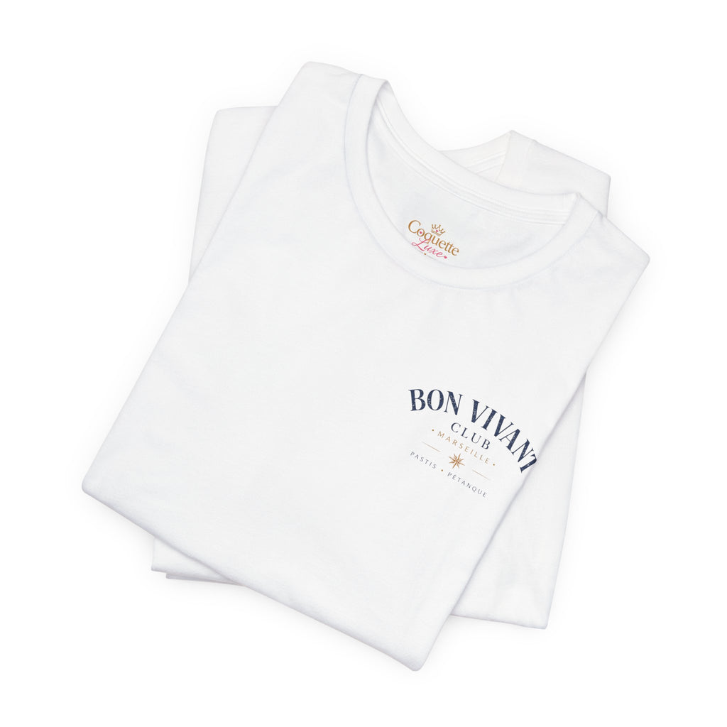 Bon Vivant Club Tee — "L'Art de Vivre à Marseille" – Pastis & Pétanque