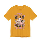 Too Glam To Give A Boo Halloween Tee — Pink Glamorous Costume Shirt