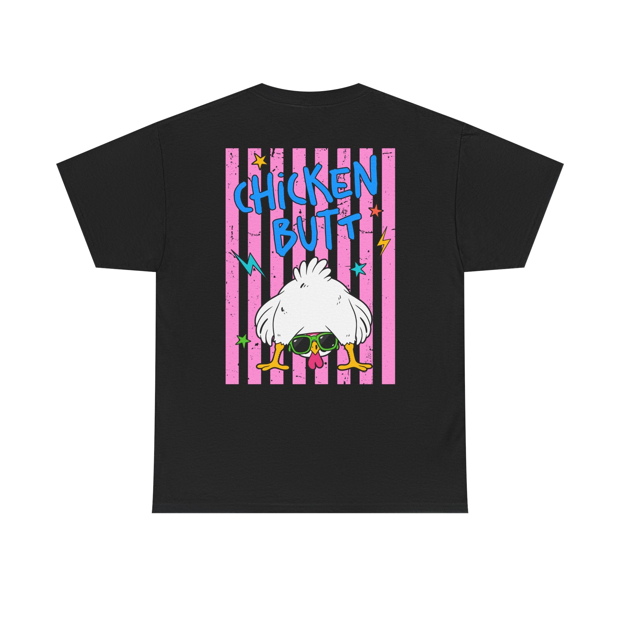 Guess What Chicken Butt Tee | Funny Chicken Graphic Shirt