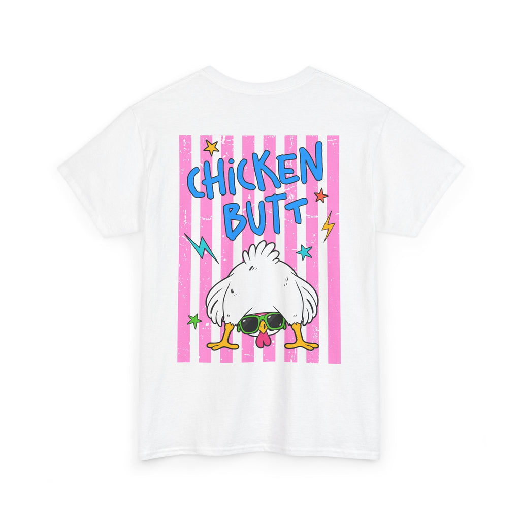 Guess What Chicken Butt Tee | Funny Chicken Graphic Shirt