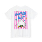 Guess What Chicken Butt Tee | Funny Chicken Graphic Shirt
