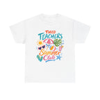 Teacher Summer Club T-Shirt — "Tired Teachers" Bright Beach Vacation Tee