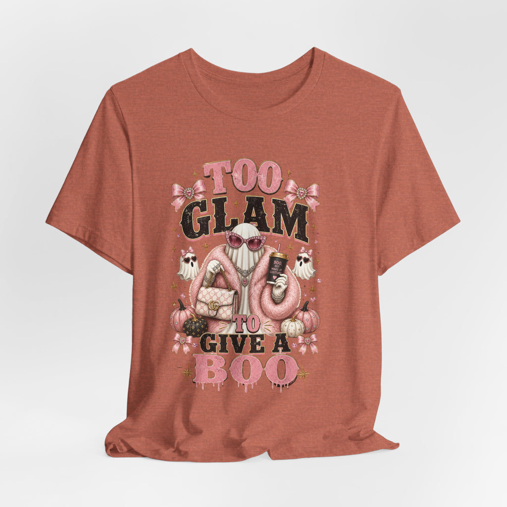 Too Glam To Give A Boo Halloween Tee — Pink Glamorous Costume Shirt